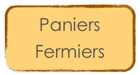 Paniers
Fermiers